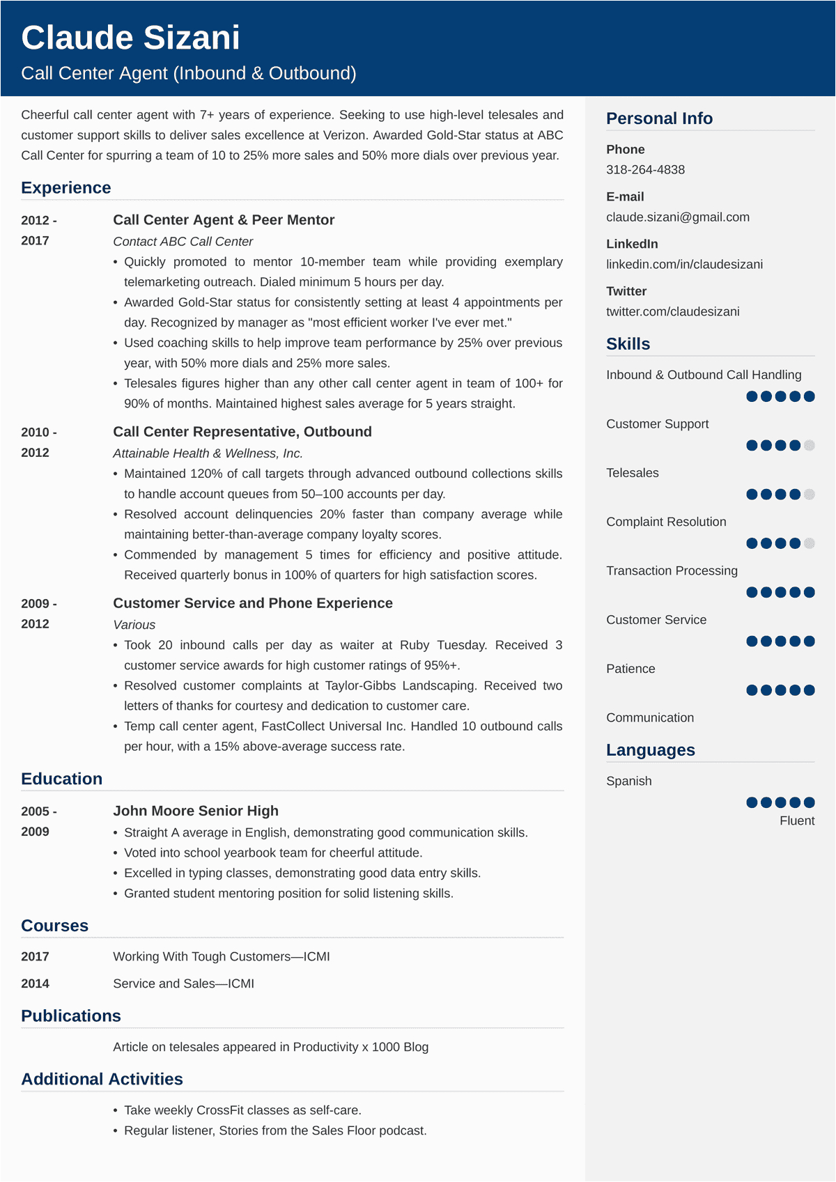 Call Center Resume Examples and Samples Call Center Resume Sample—25 Examples and Writing Tips