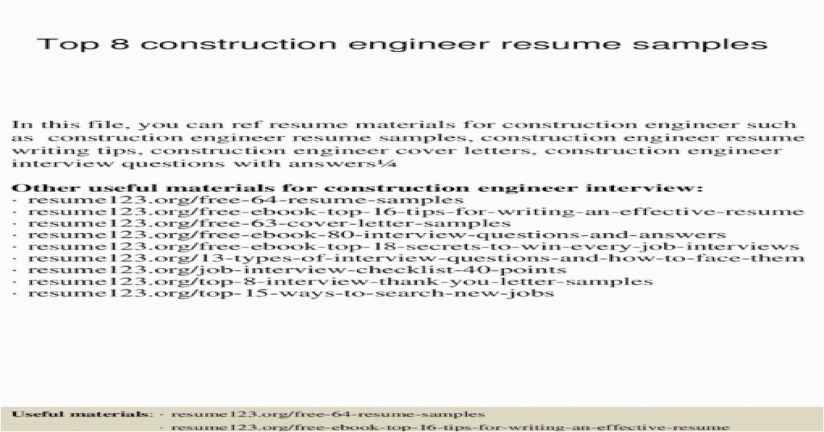 top 8 construction engineer resume samples